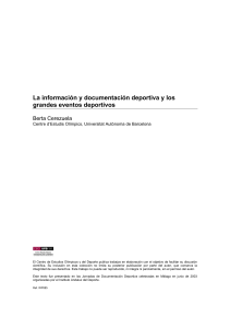 Informaci&oacute;n y documentaci&oacute;n deportiva en grandes eventos