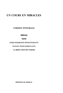 Un Cours en Miracles - Texte Int&eacute;gral