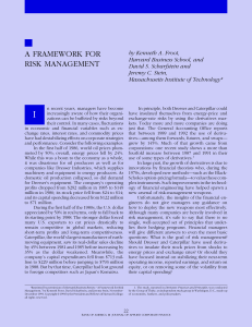A Framework for Risk Management: Corporate Strategy & Derivatives