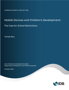 Mobile Devices and Children&rsquo;s Development: The Case for School Restrictions