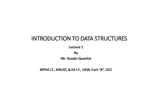 Introduction to Data Structures Lecture 1 Notes