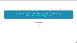 Lecture 20: Taylor Polynomials and Series (Univariate)