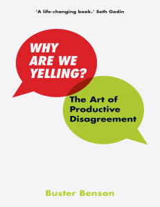 Why Are We Yelling? The Art of Productive Disagreement