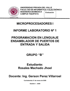 Informe Laboratorio Microprocesadores I: Programaci&oacute;n Ensamblador de Puertos