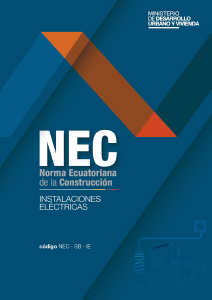 Norma Ecuatoriana de Construcci&oacute;n: Instalaciones El&eacute;ctricas Residenciales
