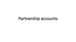 Partnership Accounts: Features, Capital, Profit Sharing