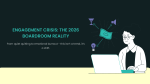 2026 Engagement Crisis: Boardroom Reality