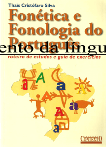 Fon&eacute;tica e Fonologia do Portugu&ecirc;s: Roteiro de Estudos