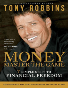 Money: Master the Game - 7 Steps to Financial Freedom