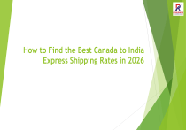 Canada to India Shipping Rates 2026: Best Deals & Tips