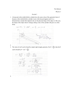 Physics 3 Pre-lab 3: Hoops, Cylinders, and Incline Motion
