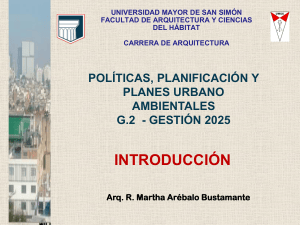 Pol&iacute;ticas, Planificaci&oacute;n y Planes Urbano Ambientales - UMSS Arquitectura