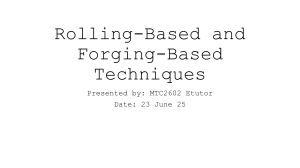 Rolling and Forging Techniques
