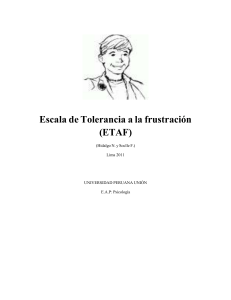 Escala de Tolerancia a la Frustraci&oacute;n (ETAF) - Test Psicol&oacute;gico