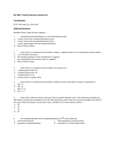 BA 1605 Practice Exercises: Sections 8-2 Normal Distribution