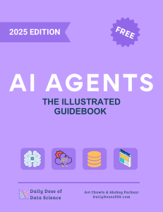 AI Agents Illustrated Guidebook 2025 Edition