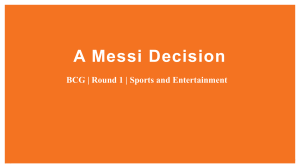 A Messi Decision: BCG Sports Case Study