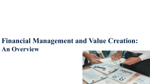 Financial Management and Value Creation: An Overview