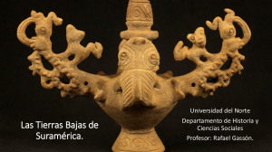 Arqueolog&iacute;a de las Tierras Bajas de Suram&eacute;rica