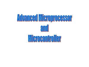 Advanced Microprocessor and Microcontroller