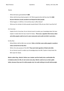 Black America Study Guide: Slavery, Jim Crow, KKK