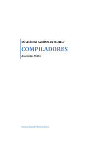 Aut&oacute;matas Finitos: Compiladores - Universidad Nacional de Trujillo
