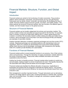 Financial Markets: Structure, Function, Global Impact