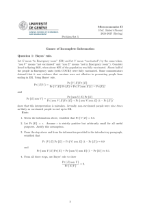 Microeconomics II Problem Set 3: Games of Incomplete Information