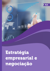 Estrat&eacute;gia empresarial e negocia&ccedil;&atilde;o - Livro did&aacute;tico