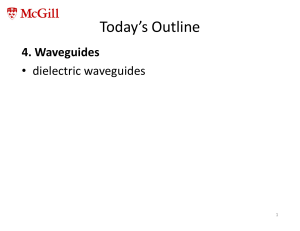 Dielectric Waveguides Lecture Notes - McGill