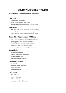 Cultural Stories Project: Myth, Legend, Fable Presentation