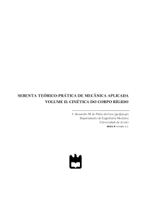 Sebenta Te&oacute;rico-Pr&aacute;tica de Mec&acirc;nica Aplicada Vol. II: Cin&eacute;tica do Corpo R&iacute;gido