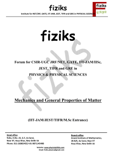 Mechanics and General Properties of Matter for IIT-JAM/JEST/TIFR