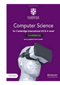 Computer Science AS & A Level Coursebook by Langfield & Duddell