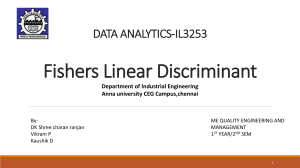 Fisher's Linear Discriminant: A Statistical Method for Dimensionality Reduction
