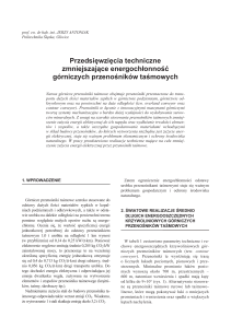 Przedsięwzięcia techniczne zmniejszające energochłonność g&oacute;rniczych przenośnik&oacute;w taśmowych