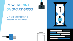 PowerPoint on Smart Grids by Mickyle Roach