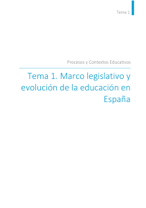 Marco legislativo y evoluci&oacute;n de la educaci&oacute;n en Espa&ntilde;a