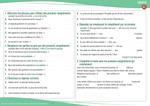 Exercices de pronoms compl&eacute;ments (COD/COI) - Niveau A2