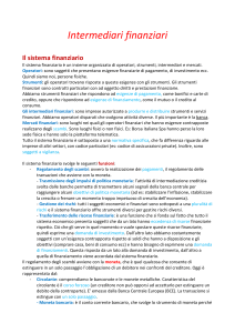 Intermediari finanziari: Il sistema finanziario e le sue funzioni