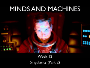 Minds and Machines: Singularity (Part 2) - AI & Consciousness