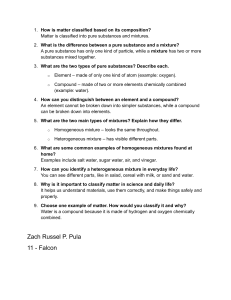 Matter Classification: Pure Substances vs Mixtures Q&A