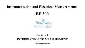 Instrumentation and Electrical Measurements EE 300 Lecture 1