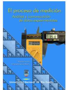 El proceso de medici&oacute;n: An&aacute;lisis y comunicaci&oacute;n de datos experimentales