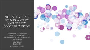 Science of Points: Loyalty Scoring Systems Study