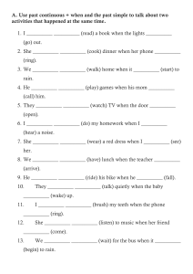 Past Continuous & Past Simple Grammar Exercises