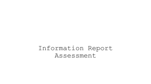 Information Report Assessment: Animal Classification & Habitat