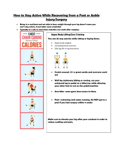 How to Stay Active While Recovering from a Foot or Ankle Injury/Surgery