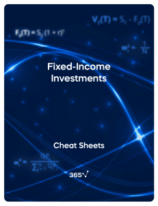 Fixed-Income Investments Cheat Sheets: Formulas & Valuation