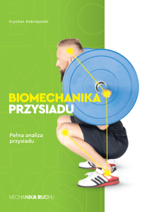 Biomechanika Przysiadu: Pełna Analiza Ruchu
